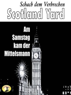cover image of Scotland Yard, Schach dem Verbrechen, Folge 1
